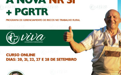 NOVA NR 31 + PGRTR PROGRAMA DE GERENCIAMENTO DE RISCOS NO TRABALHO RURAL