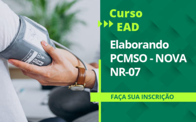 EAD – PCMSO –  APRENDA ELABORAR PASSO A PASSO CONFORME NOVA NR-07